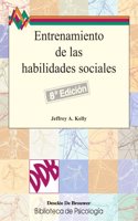 entrenamiento de las habilidades sociales - 8aedicion