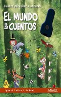 El mundo de los cuentos: Cuento para leer a oscuras