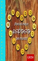 Â¡Para el mejor esposo del mundo! (Minis) (Spanish Edition)