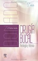 Donado. Cirugia bucal (5a ed.): Patologia y tecnica