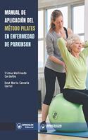 Manual de Aplicación del Método Pilates En Enfermedad de Parkinson