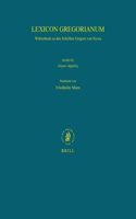 Lexicon Gregorianum, Volume 9 Band IX τάγμα - ὠχρότης