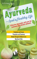 Ayurveda Lead a Healthy Life