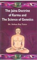 The Jaina Doctrine of Karma and the Science of Genetics