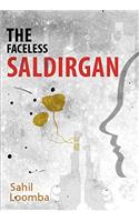 The Faceless Saldirgan