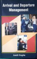 Arrival And Departure Management