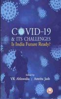 COVID-19 & Its Challenges