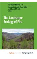 The Landscape Ecology of Fire