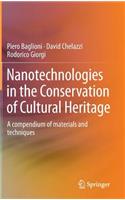 Nanotechnologies in the Conservation of Cultural Heritage