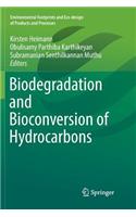 Biodegradation and Bioconversion of Hydrocarbons
