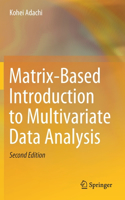 Matrix-Based Introduction to Multivariate Data Analysis