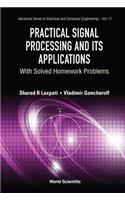 Practical Signal Processing and Its Applications: With Solved Homework Problems