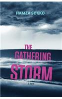 The Gathering Storm: (English)