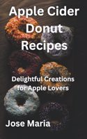 Apple Cider Donut Recipes