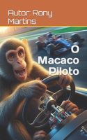 O Macaco Piloto