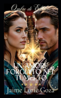 Ombre di Elaris: Un amore forgiato nel tumulto