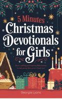 5 Minute Christmas Devotionals for Girls 2024