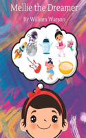 Mellie the Dreamer