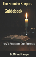 Promise Keeper's Guidebook