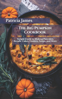 The Big Pumpkin Cookbook