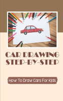 Car Drawing Step-By-Step