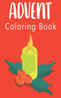 Advent Coloring Book: Gift Idea For Children! 24 Christmas Coloring Pages For Kids Ages 4-8.