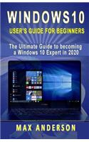 Windows 10 User's Guide for Beginners