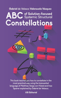 ABC of Solution-focused Systemic Structural Constellations