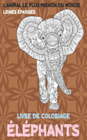 Livre de coloriage - Lignes épaisses - L'animal le plus mignon du monde - Éléphants