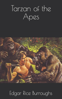 Tarzan of the Apes