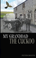 My Granddad the Cuckoo