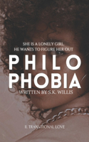 Philophobia II