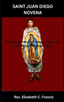 Saint Juan Diego Novena