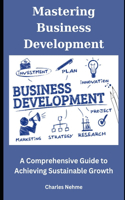 Mastering Business Development