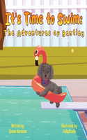 It's Time to Swim