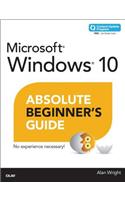 Windows 10 Absolute Beginner's Guide: (Absolute Beginner's Guide)