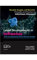 Mandell, Douglas, and Bennett's Principles and Practice of Infectious Diseases: Latest Developments in Influenza