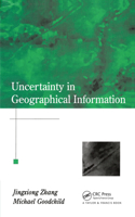 Uncertainty in Geographical Information