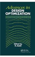 Advances in Design Optimization