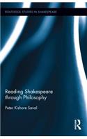 Reading Shakespeare through Philosophy