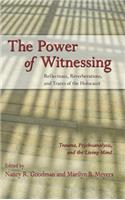 The Power of Witnessing