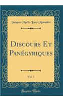 Discours Et PanÃ©gyriques, Vol. 3 (Classic Reprint)