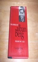 The Operas of Alban Berg, Volume II