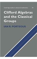 Clifford Algebras and the Classical Groups