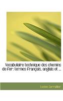 Vocabulaire Technique Des Chemins de Fer