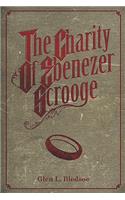 The Charity of Ebenezer Scrooge