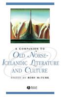 Companion to Old Norse-Icelandic Literature and Culture