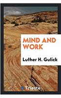 Mind and work