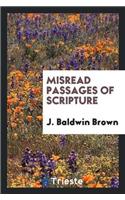 Misread Passages of Scripture