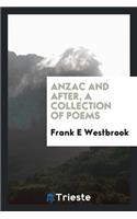 Anzac and After, a Collection of Poems